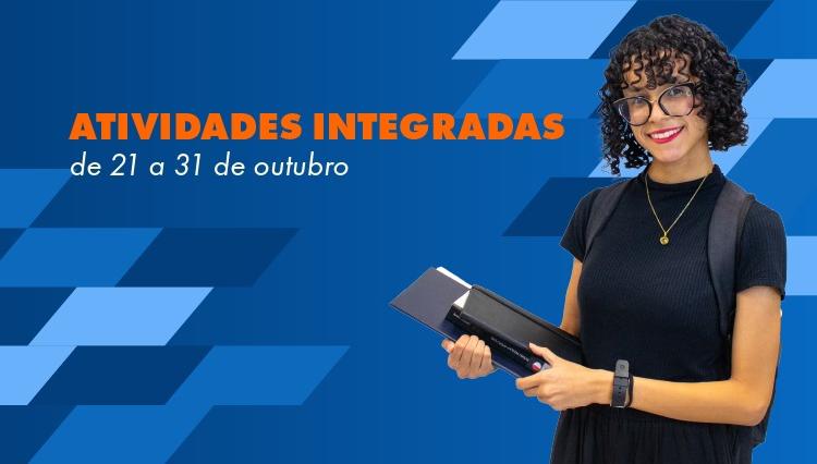 Mulher jovem, de cabelos cacheados e óculos, segurando livros e sorrindo, em frente a um fundo azul geométrico. Ao lado dela, o texto "Atividades Integradas de 21 a 31 de outubro" está destacado em laranja e branco.